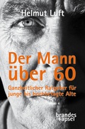 Cover: Der Mann &uuml;ber 60 - Brandes & Apsel