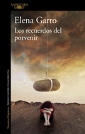 Cover: Los recuerdos del porvenir - Espanol Santillana Universidad de Salamanca