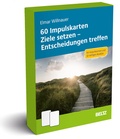 Cover: 60 Impulskarten Ziele setzen - Entscheidungen treffen - Beltz Verlagsgruppe GmbH & Co. KG