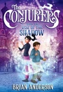 Cover: The Conjurers #1: Rise of the Shadow - Crown Books for Young Readers