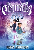 Cover: The Conjurers #1: Rise of the Shadow - Crown Books for Young Readers