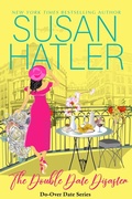 Cover: The Double Date Disaster (Do-Over Date, #2) - Hatco Publishing