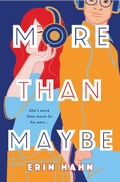 Cover: More Than Maybe - Wednesday Books