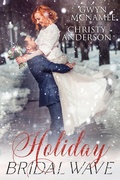 Cover: Holiday Bridal Wave (The Warren Family Holidays, #2) - Gwyn McNamee