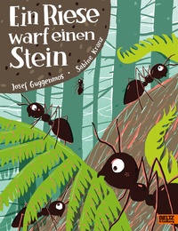 Abbildung von: Ein Riese warf einen Stein - Beltz Verlagsgruppe GmbH & Co. KG