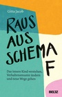 Cover: Raus aus Schema F - Beltz eBook