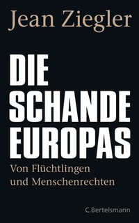 Enlarge image Cover: Die Schande Europas - C.Bertelsmann