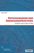 Cover: Entscheidungen und Anpassungspraktiken - Campus Verlag Digital
