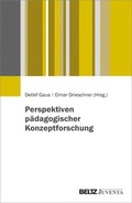 Cover: Perspektiven p&auml;dagogischer Konzeptforschung - Juventa Verlag ein Imprint der Beltz Verlagsgruppe GmbH & Co. KG