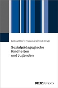 Cover: Sozialp&auml;dagogische Kindheiten und Jugenden - Beltz eBook