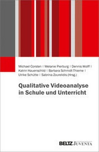 Abbildung von: Qualitative Videoanalyse in Schule und Unterricht - Beltz Juventa