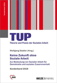 Abbildung von: Keine Zukunft ohne Soziale Arbeit - Beltz Juventa