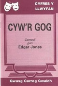Cover: Cyfres y Llwyfan: Cyw'r Gog, Comedi - Collins