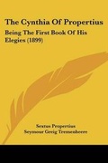 Cover: The Cynthia Of Propertius - Kessinger Publishing