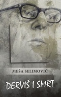 Cover: Dervis i smrt - Lulu.com