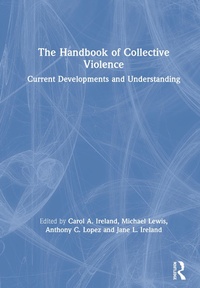 Enlarge image Cover: The Handbook of Collective Violence - Routledge