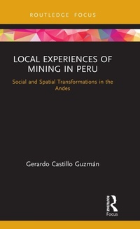 Abbildung von: Local Experiences of Mining in Peru - Routledge