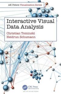 Enlarge image Cover: Interactive Visual Data Analysis - CRC Press