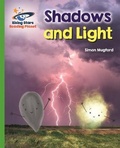 Cover: Reading Planet - Shadows and Light - Green: Galaxy - Rising Stars UK Ltd