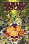 Cover: Manifest Destiny Volume 7: Talpa Lumbricus & Lepus - Image Comics