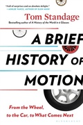 Cover: A Brief History of Motion - Bloomsbury Publishing PLC