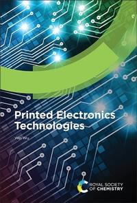 Enlarge image Cover: Printed Electronics Technologies - Royal Society of Chemistry