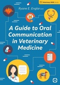 Cover: A Guide to Oral Communication in Veterinary Medicine - 5M Books Ltd