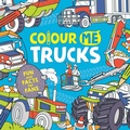 Cover: Colour Me: Trucks - Buster Books