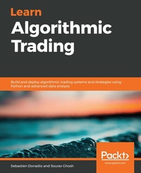 Enlarge image Cover: Learn Algorithmic Trading - Packt Publishing