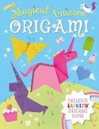 Enlarge image Cover: Magical Unicorn Origami - Arcturus