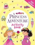 Cover: A Princess Adventure Activity Book - Arcturus
