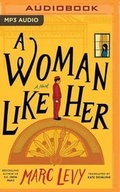 Cover: A Woman Like Her - Brilliance Audio