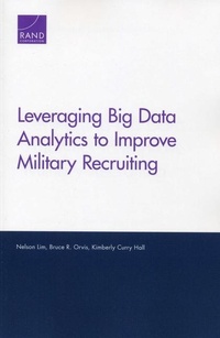 Abbildung von: Leveraging Big Data Analytics to Improve Military Recruiting - RAND