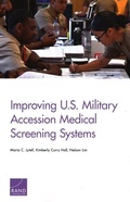 Cover: Improving U.S. Military Accession Medical Screening Systems - RAND