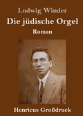 Cover: Die juedische Orgel (Grossdruck) - Henricus - Edition Deutsche Klassik GmbH, Berlin