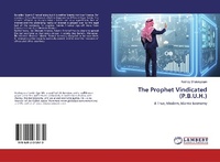 Enlarge image Cover: The Prophet Vindicated (P.B.U.H.) - LAP Lambert Academic Publishing