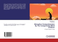 Abbildung von: Metaphor Comprehension By The Congenitally Blind Children - LAP Lambert Academic Publishing
