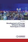 Cover: Development of Energy Efficient Routing Techniques in WSN - LAP Lambert Academic Publishing