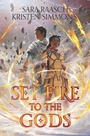 Cover: Set Fire to the Gods - HarperCollins