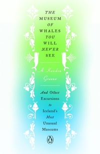 Abbildung von: The Museum of Whales You Will Never See - Penguin USA