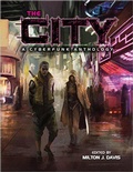 Cover: The City: A Cyberfunk Anthology - MVmedia, LLC