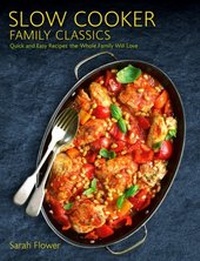 Abbildung von: Slow Cooker Family Classics - Robinson
