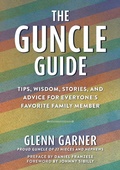 Cover: The Guncle Guide - Skyhorse Publishing