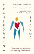 Cover: Transforming Trauma - Hodder & Stoughton