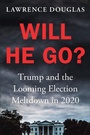 Cover: Will He Go? - Grand Central Publishing