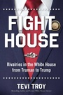 Cover: Fight House - Regnery History