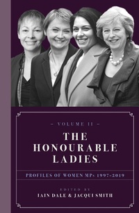 Enlarge image Cover: The Honourable Ladies - Biteback Publishing