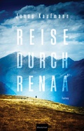 Cover: Reise durch Renaa - Wanderlust Verlag