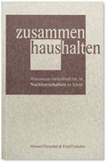 Cover: zusammen haushalten - Verlag Volleshaus