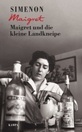 Cover: Maigret und die kleine Landkneipe - Kampa Verlag